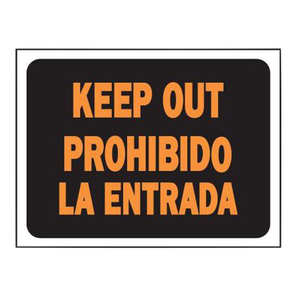 LETRERO KEEP OUT / PROHIBIDA LA ENTRADA 23 X 30 CM