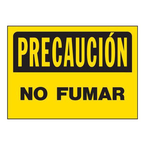 LETRERO "PRECAUCIÓN NO FUMAR"